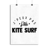 Affiche j_peux pas j_ai kite surf