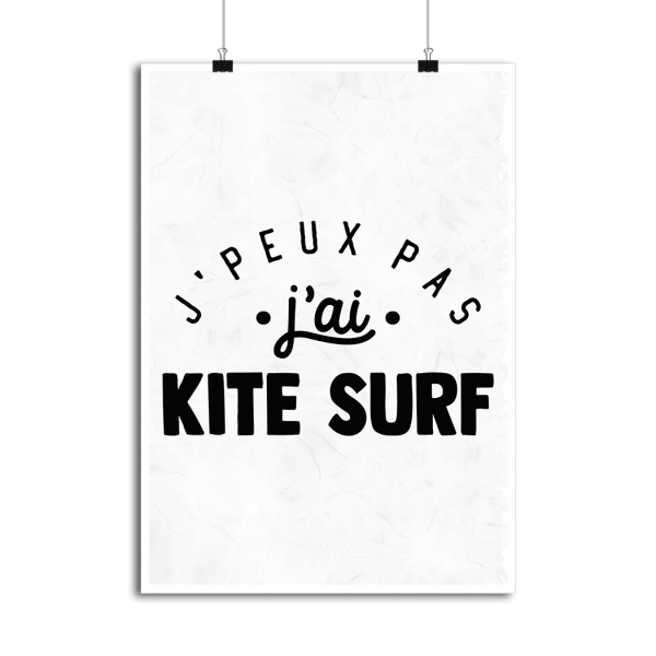 Affiche j_peux pas j_ai kite surf