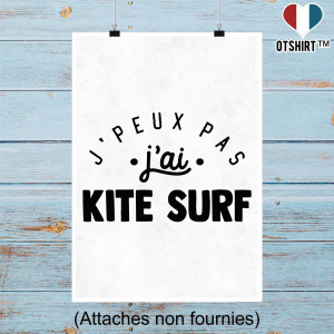 Affiche j_peux pas j_ai kite surf