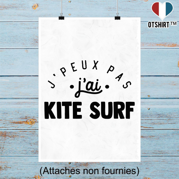 Affiche j_peux pas j_ai kite surf