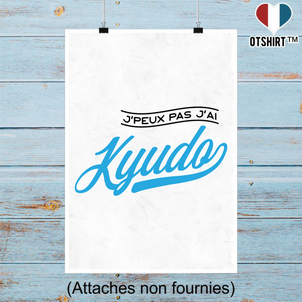 Affiche j_peux pas j_ai kyudo