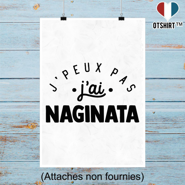 Affiche j_peux pas j_ai naginata