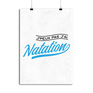 Affiche j_peux pas j_ai natation