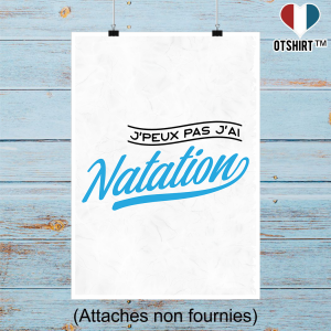 Affiche j_peux pas j_ai natation
