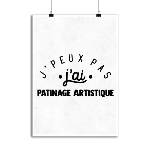 Affiche j_peux pas j_ai patinage artistique