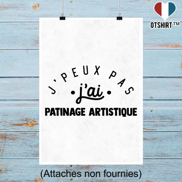 Affiche j_peux pas j_ai patinage artistique