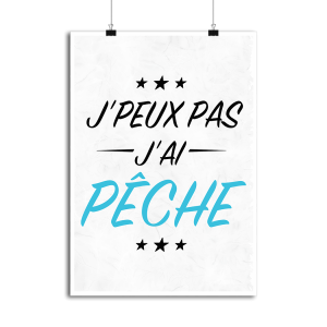 Affiche j_peux pas j_ai peche Affiche j_peux pas j_ai peche