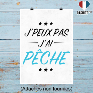 Affiche j_peux pas j_ai peche