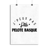 Affiche j_peux pas j_ai pelote basque