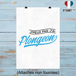 Affiche j_peux pas j_ai plongeon