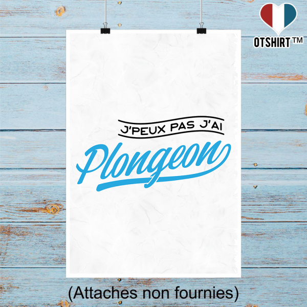 Affiche j_peux pas j_ai plongeon