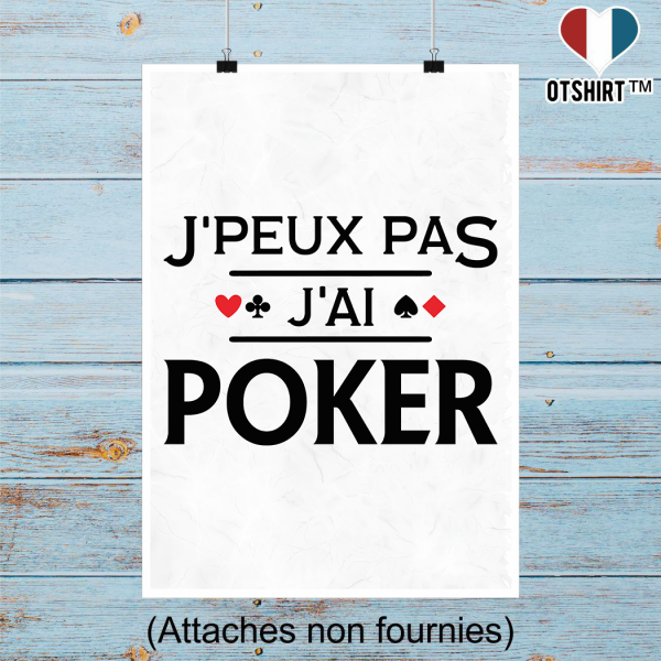 Affiche j_peux pas j_ai poker