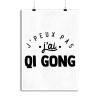 Affiche j_peux pas j_ai qi gong