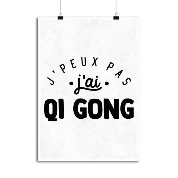 Affiche j_peux pas j_ai qi gong