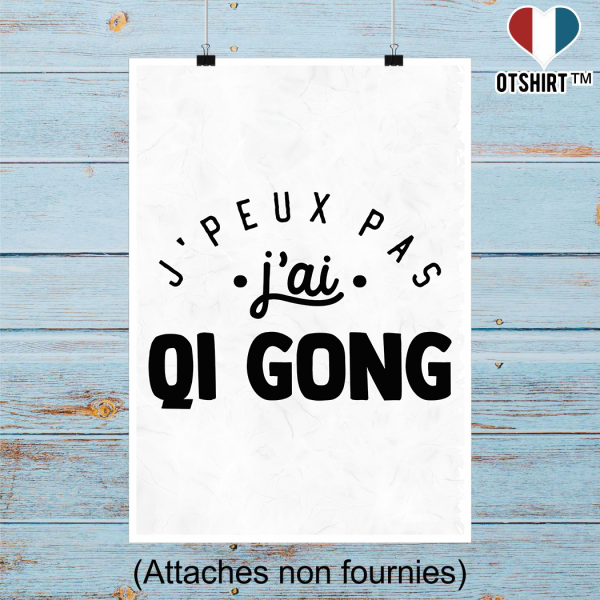 Affiche j_peux pas j_ai qi gong