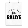 Affiche j_peux pas j_ai rallye