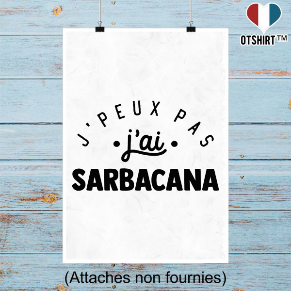 Affiche j_peux pas j_ai sarbacana