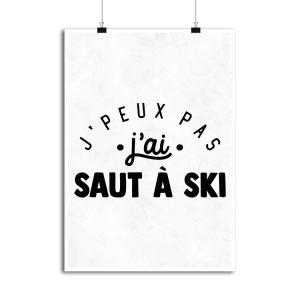 Affiche j_peux pas j_ai saut a ski