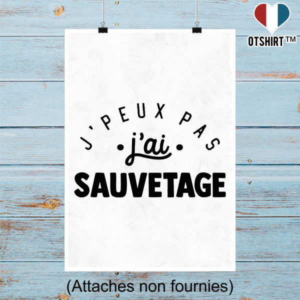 Affiche j_peux pas j_ai sauvetage