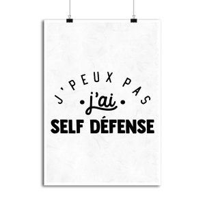Affiche j peux pas j ai self defense 1