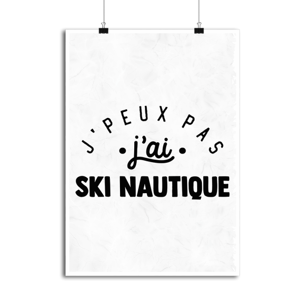 Affiche j_peux pas j_ai ski nautique