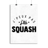 Affiche j_peux pas j_ai squash