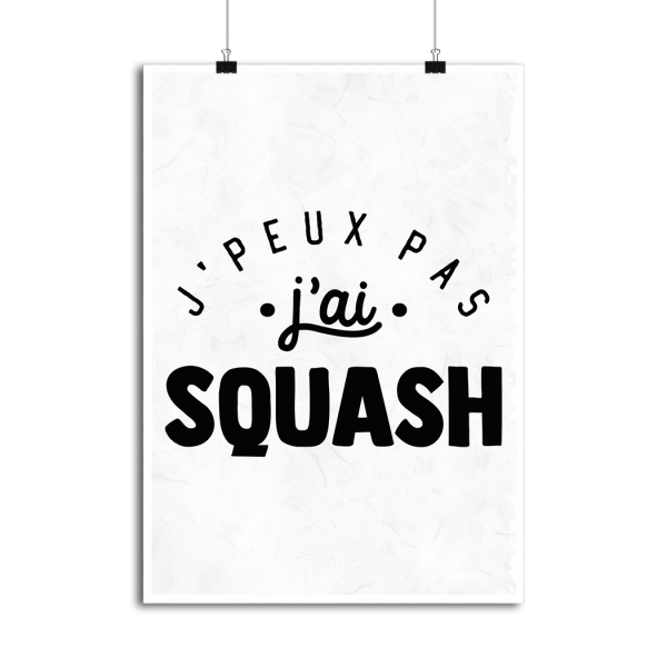 Affiche j_peux pas j_ai squash