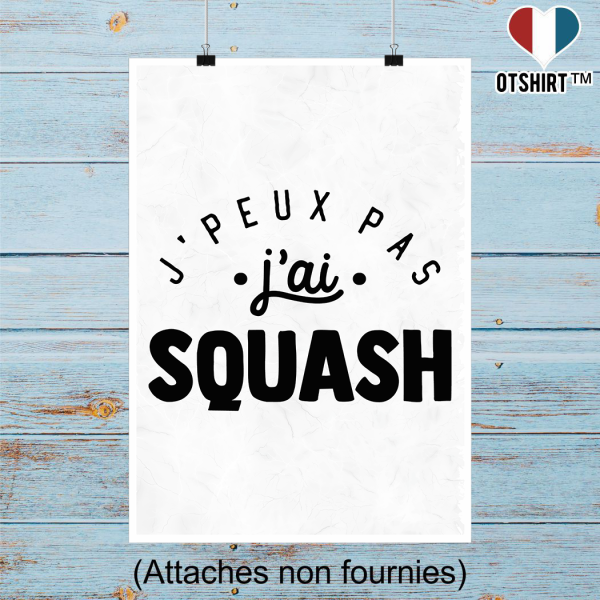 Affiche j_peux pas j_ai squash