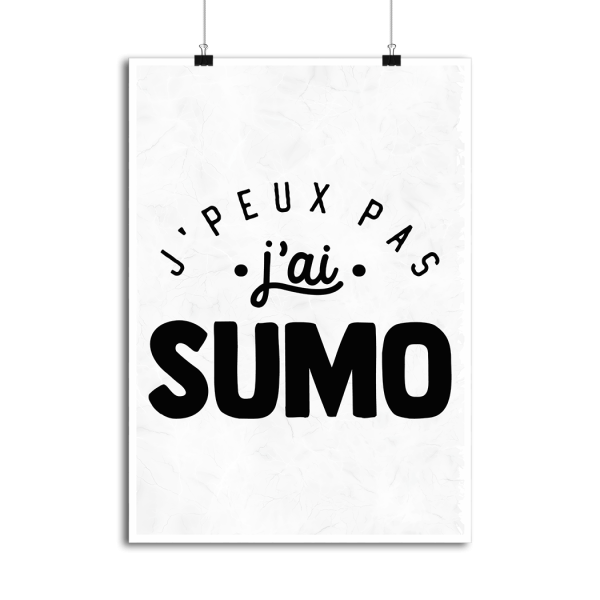 Affiche j_peux pas j_ai sumo