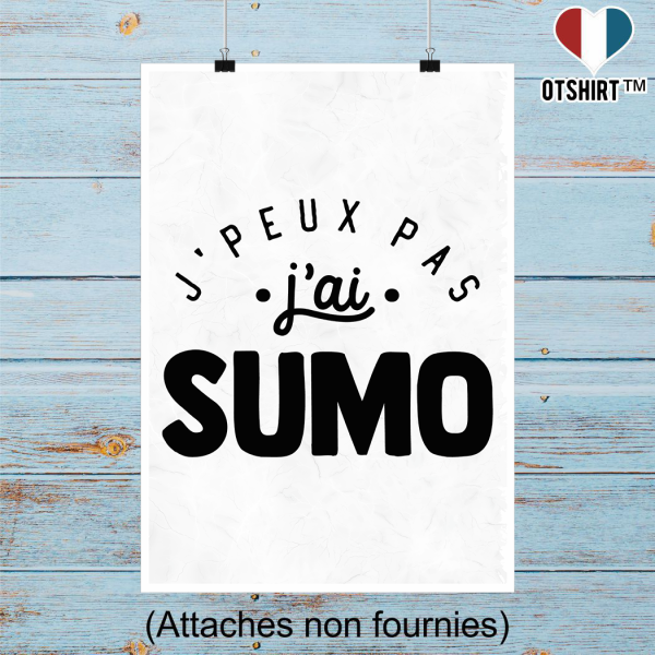 Affiche j_peux pas j_ai sumo