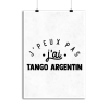 Affiche j_peux pas j_ai tango argentin