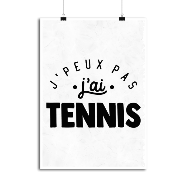 Affiche j_peux pas j_ai tennis