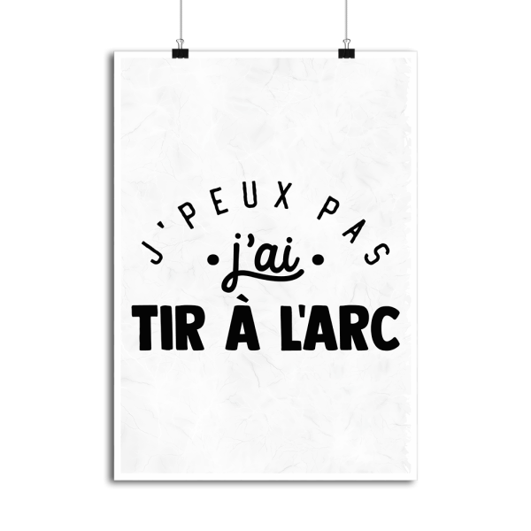 Affiche j_peux pas j_ai tir a l_arc