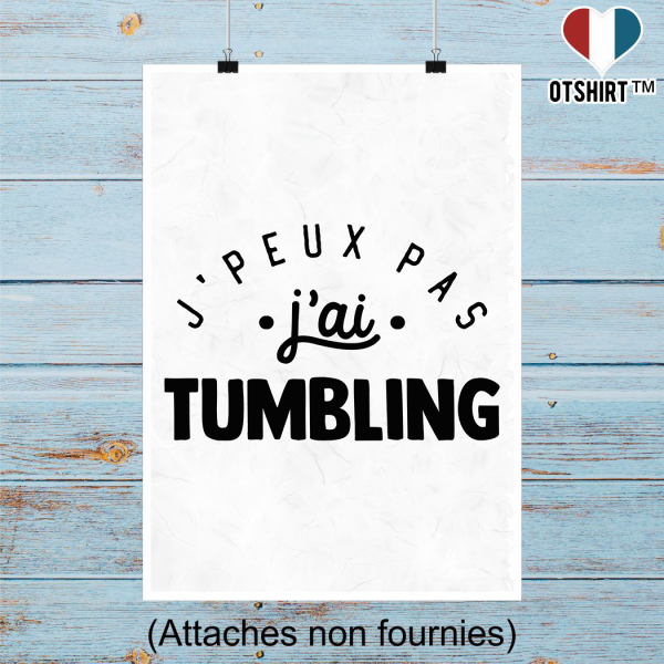 Affiche j_peux pas j_ai tumbling