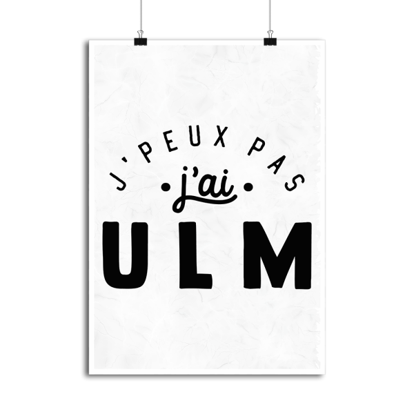 Affiche j_peux pas j_ai ulm