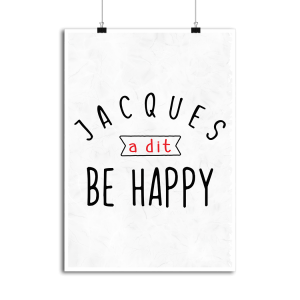Affiche jacques a dit be happy Affiche jacques a dit be happy