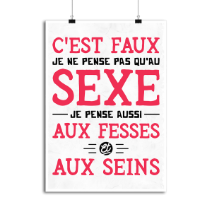 Affiche je ne pense pas qu_au sexe Affiche je ne pense pas qu_au sexe