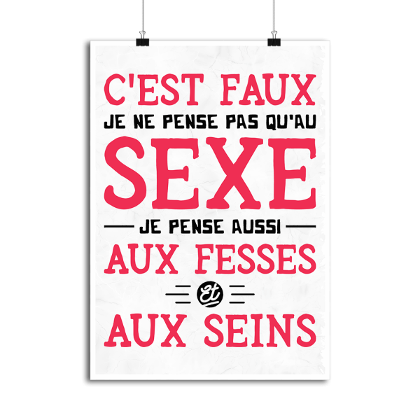 Affiche je ne pense pas qu_au sexe