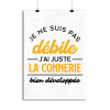 Affiche je ne suis pas debile