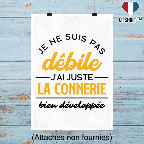 Affiche je ne suis pas debile