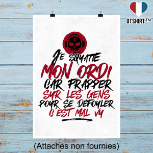 Affiche je squatte mon ordi