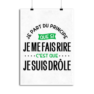 Affiche je suis drole Affiche je suis drole