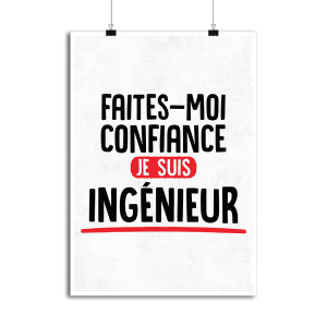 Affiche je suis ingenieur Affiche je suis ingenieur