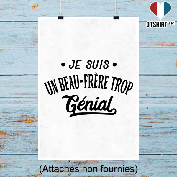 Affiche je suis un beau-frere trop genial