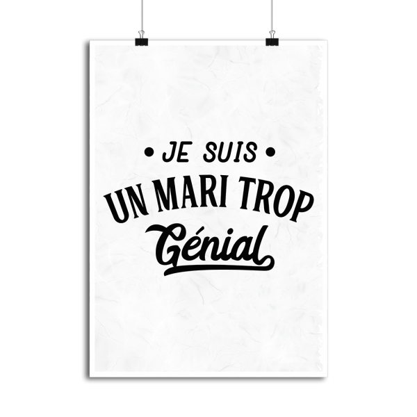 Affiche je suis un mari trop genial