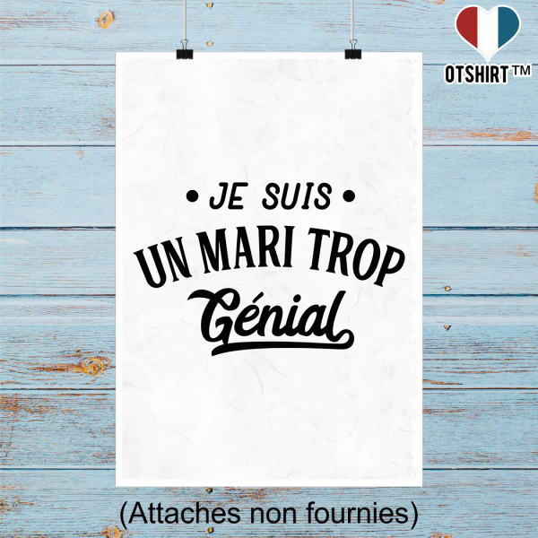 Affiche je suis un mari trop genial