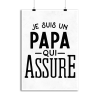 Affiche je suis un papa qui assure
