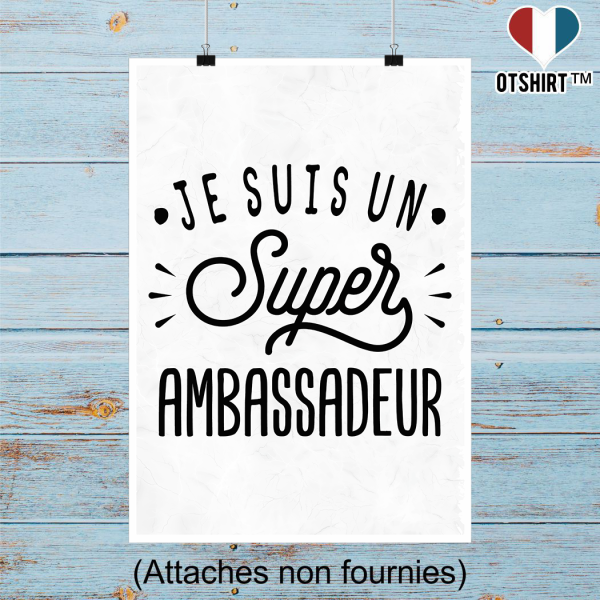 Affiche je suis un super ambassadeur