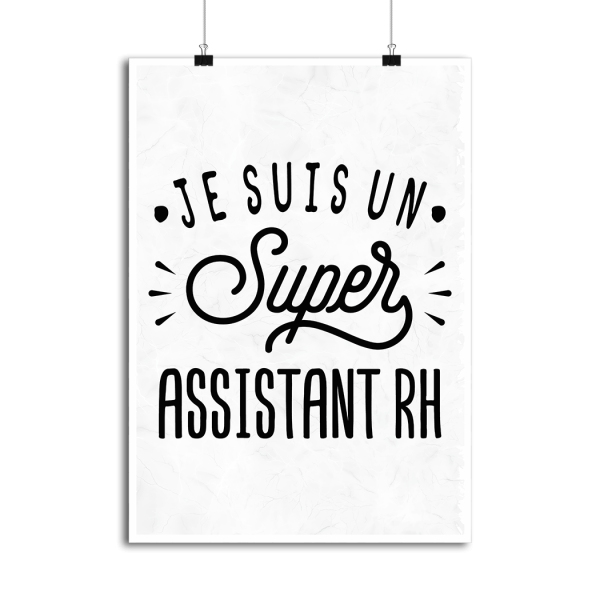 Affiche je suis un super assistant rh