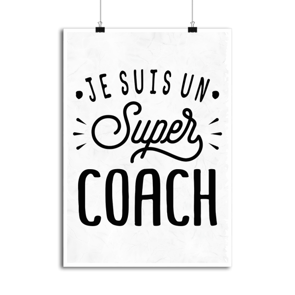 Affiche je suis un super coach